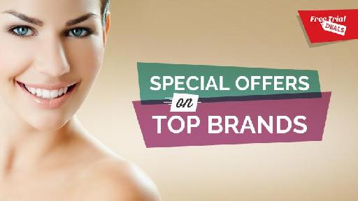 Free Trial Deals - Special Offers on Top Brands