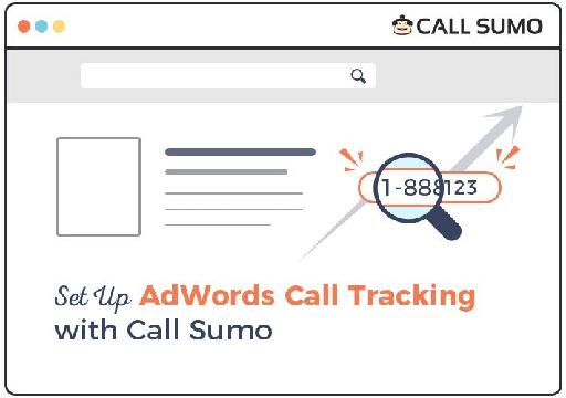 Set Up AdWords Call Tracking with Call Sumo