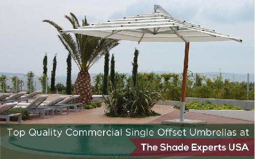 Top Quality Commercial Single Offset Umbrellas at The Shade Experts USA