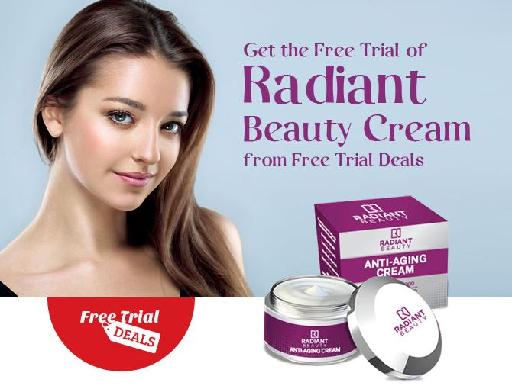 Get the Free Trial of Radiant Beauty Cream from Free Trial Deals