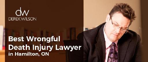 Derek Wilson – Best Wrongful Death Injury Lawyer in Hamilton, ON