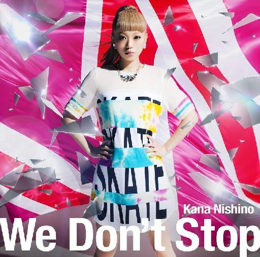 西野カナ We Don't Stop 初回生產限定盤 專輯封面圖片