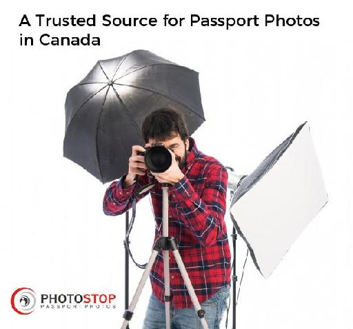 Photo Stop - A Trusted Source for Passport Photos in Canada