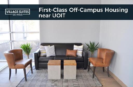 First-Class Off-Campus Housing near UOIT