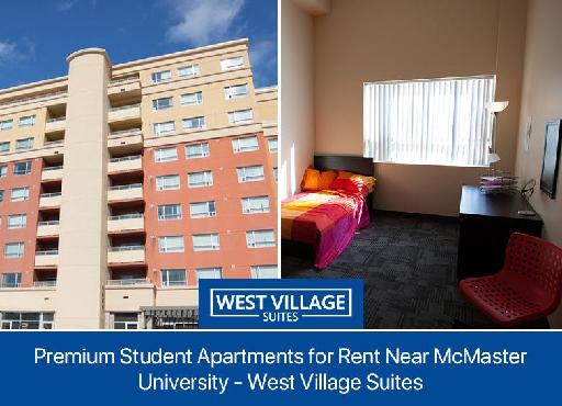 Premium Student Apartments for Rent Near McMaster University - West Village Suites