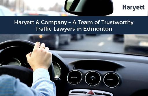 Haryett & Company – A Team of Trustworthy Traffic Lawyers in Edmonton