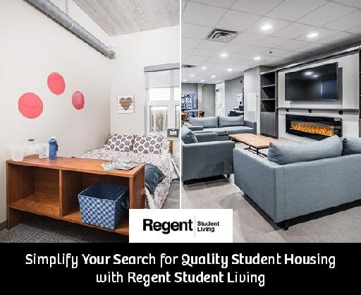 Simplify Your Search for Quality Student Housing with Regent Student Living