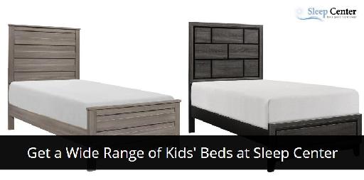 Get a Wide Range of Kids' Beds at Sleep Center