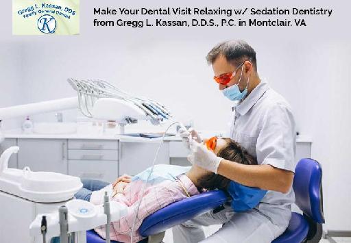 Make Your Dental Visit Relaxing w/ Sedation Dentistry