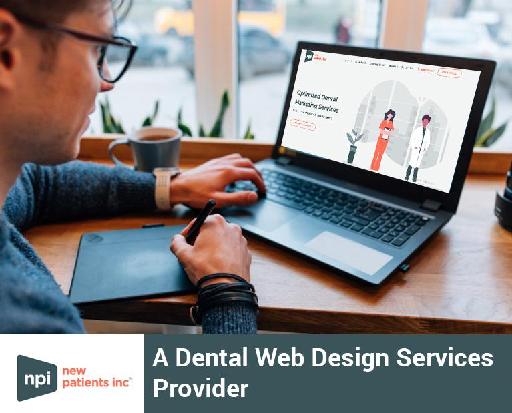 New Patients Inc - A Dental Web Design Services Provider