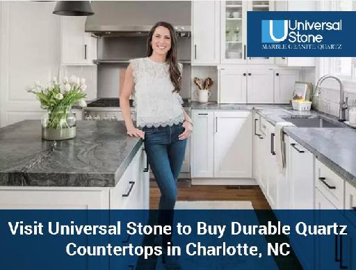 Visit Universal Stone to Buy Durable Quartz Countertops in Charlotte, NC